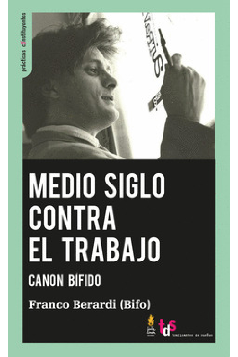 Medio siglo contra el trabajo