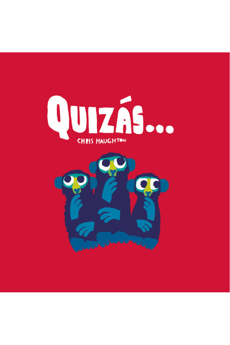 QUIZÁS