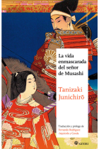 LA VIDA ENMASCARADA DEL SEÑOR DE MUSASHI (NE)