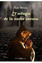 El refugio de la noche oscura