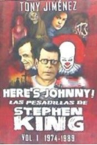 Here¿s Johnny! Las pesadillas de Stephen King