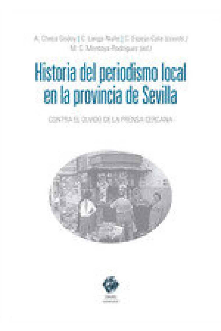 HISTORIA DEL PERIODISMO EN LA PROVINCIA DE SEVILLA