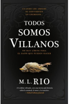 TODOS SOMOS VILLANOS