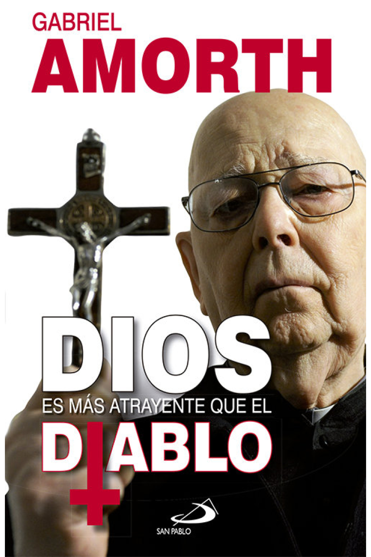 Dios es más atrayente que el diablo