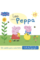 UN CUENTO PARA CADA LETRA: J, GE, GI, LL, Ñ, CH, X, K, W, GUE-GUI (LEO CON PEPPA