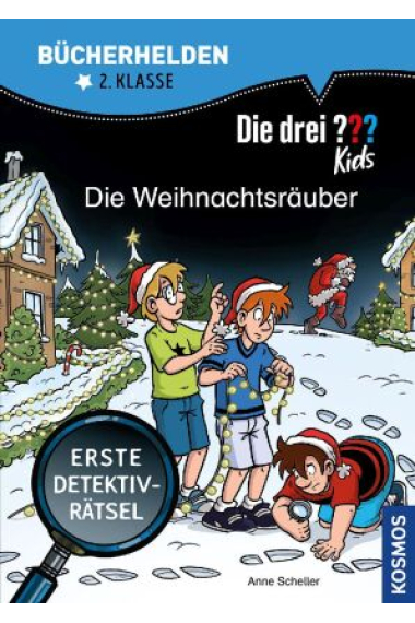 Die drei ??? Kids, Bücherhelden 2. Klasse, Die Weihnachtsräuber