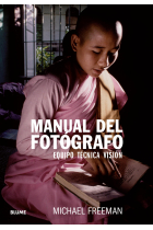 Manual del fotógrafo (2024). Equipo, técnica, visión