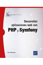 Desarrollar aplicaciones web con PHP y Symfony