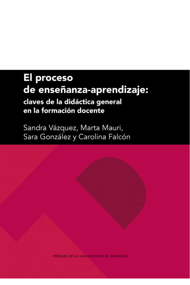 EL PROCESO DE ENSEÑANZA APRENDIZAJE CLAVES DE LA DIDACTICA