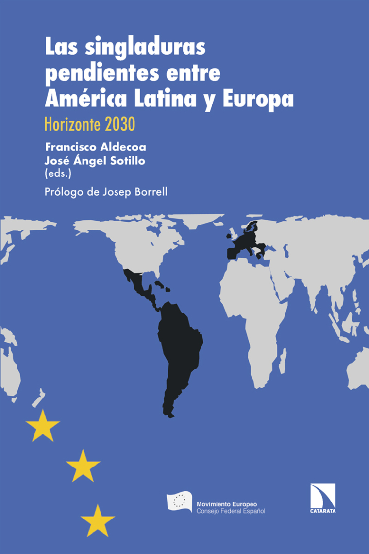 Las singladuras pendientes entre América Latina y Europa. Horizonte 2030