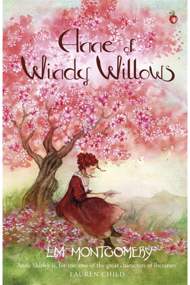 Anne of Windy Willows: 4 (Anne of Green Gables,Virago Modern Classics)