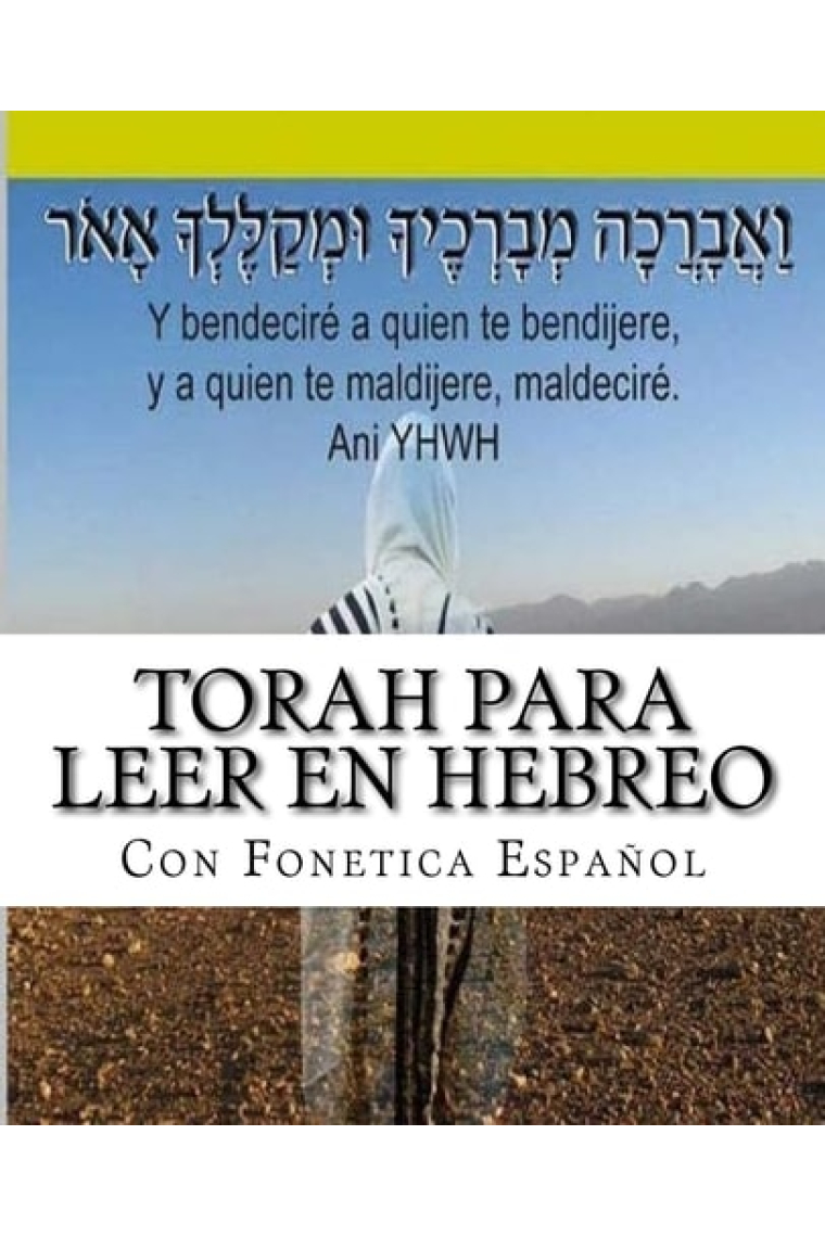 Tanaj Para leer en Hebreo: con paleo hebreo, hebreo ashuri, español