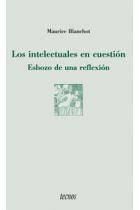 Los intelectuales en cuestión: esbozo de una reflexión