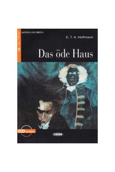 Lesen und üben - Das öde Haus - Niveau 4 - B2