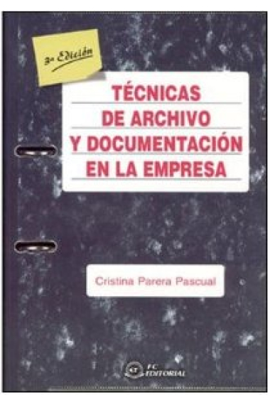 Técnicas de archivo y documentación