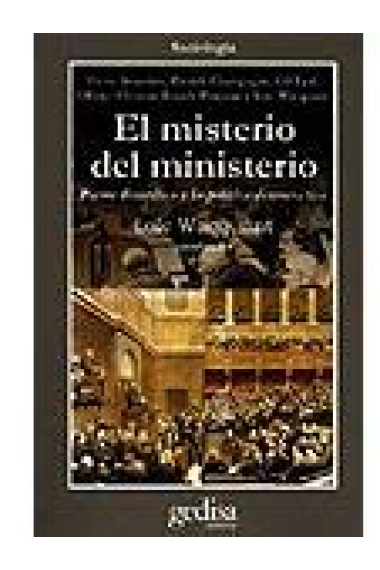 El misterio del ministerio. Pierre Bordieu y la política democrática