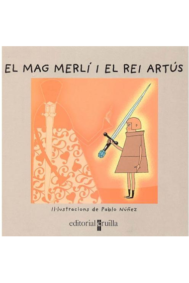 Vull llegir! El mag Marlí i el rei Artús (+4)