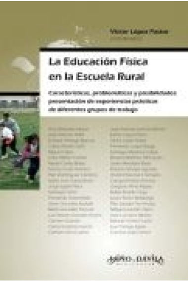 La educación física en la escuela rural