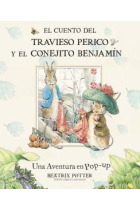 Beatrix Potter +3. El cuento del travieso perico y el conejito Benjamín (pop-up)