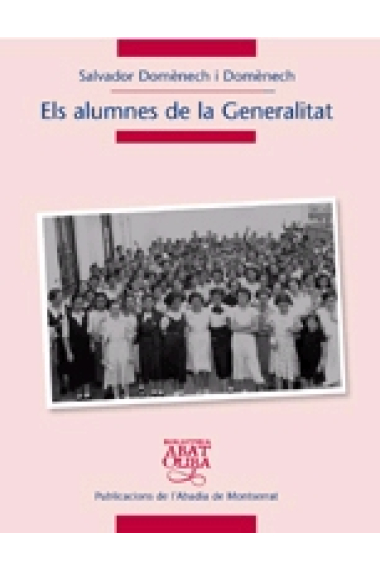 Els alumnes de la Generalitat