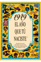 1949. El año que tú naciste