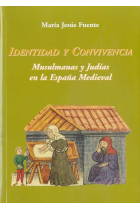 Identidad y convivencia. Musulmanes y Judías en la España medieval