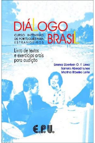 Diálogo Brasil. Livro de textos e exercícios de audições