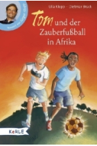 Tom und der Zauberfussball in Afrika