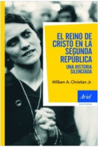 El Reino de Cristo en la Segunda República. Una historia silenciada