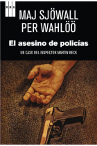 El asesino de policías. Un caso del inspector Martin Beck (9)