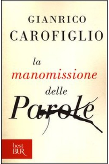 La manomissione delle parole