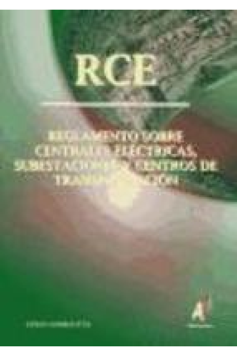 RCE Reglamento sobre centrales electricas y subestaciones