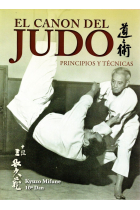 El canon del judo. Principios y técnicas