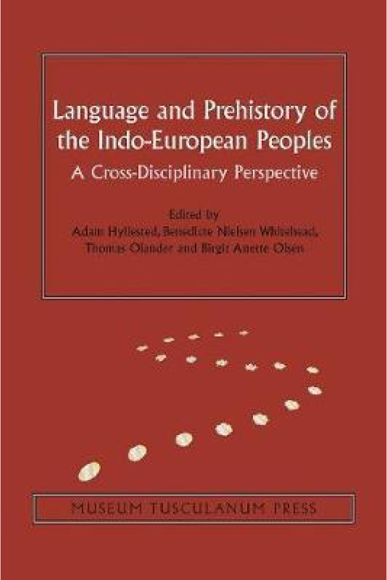 Language and Prehistory of the indo-european peoples