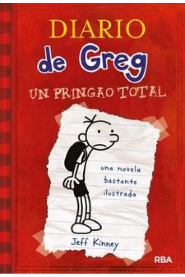 Un pringat total (Diari del Greg, 1). Amb motxilla de regal