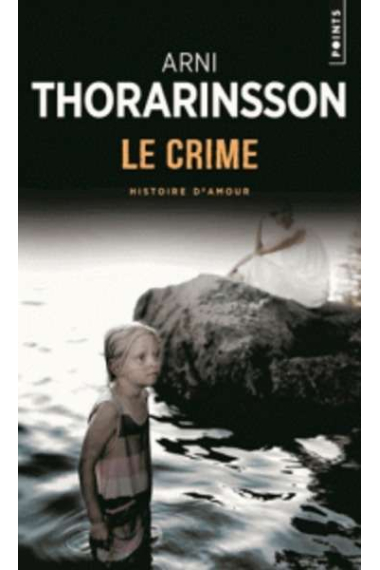 Le Crime. Histoire d'amour