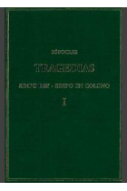 Tragedias (Vol. I): Edipo rey / Edipo en Colono