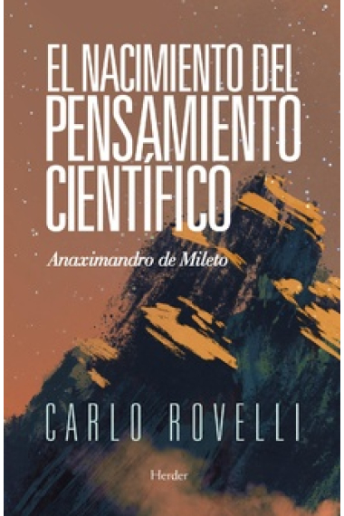 El nacimiento del pensamiento científico: Anaximandro de Mileto