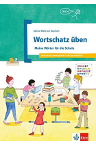 Schulwortschatz üben: In der Schule - Die Fächer - Die Aufgaben