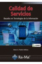 Calidad de servicios. Basados en Tecnologías de la Información