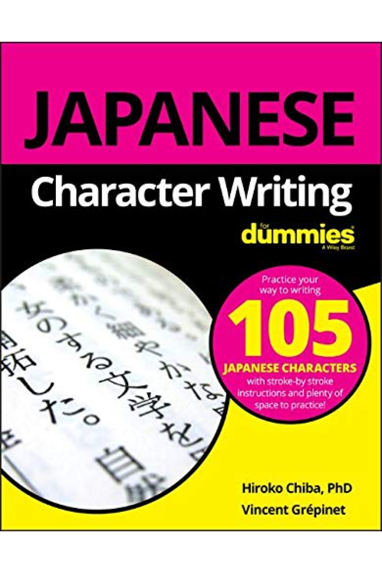 Japanese Character Writing For Dummies