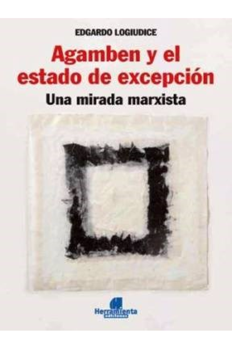 Agamben y el estado de excepción (Una mirada marxista)