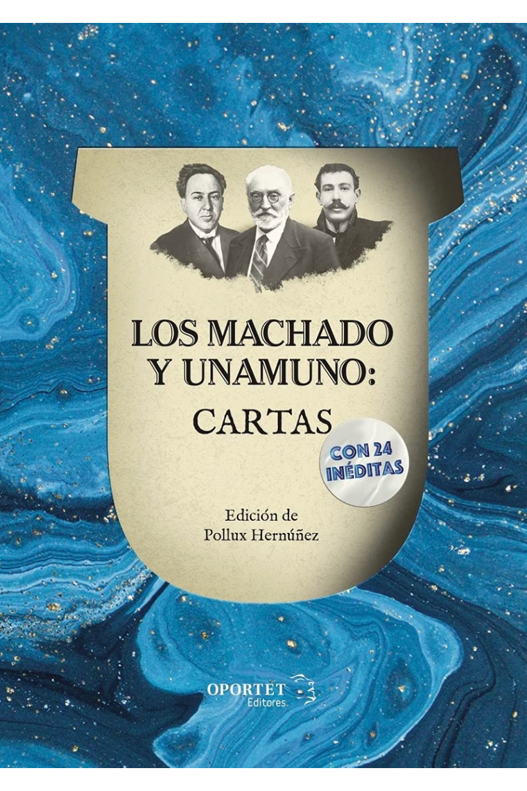 Los Machado y Unamuno: Cartas (Edición de Pollux Hernúñez)