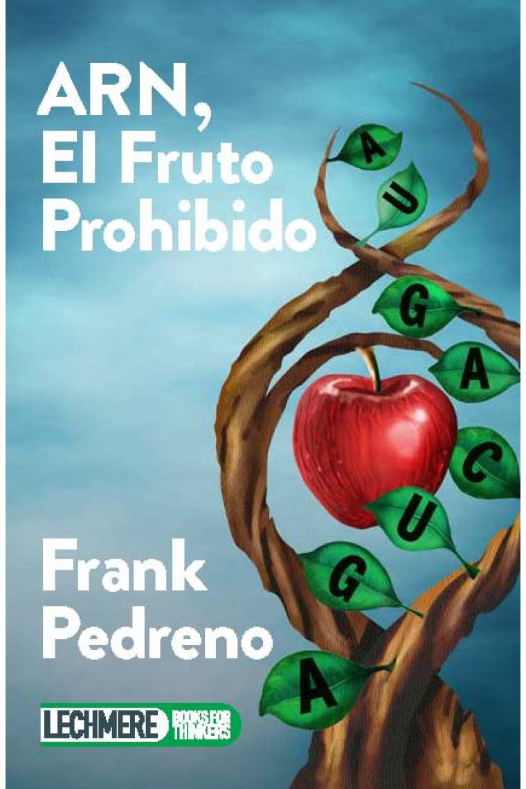 ARN, el fruto prohibido