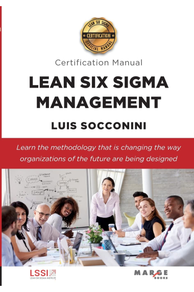 Lean Six Sigma Management. Certification Manual