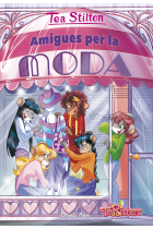 Amigues per la moda (Tea Sisters 42)