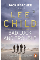 Bad Luck And Trouble: (Jack Reacher 11)