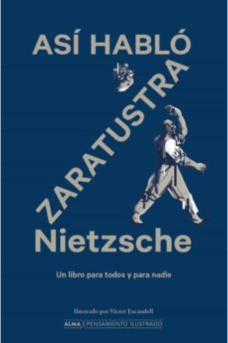 Así habló Zaratustra (Edición ilustrada)