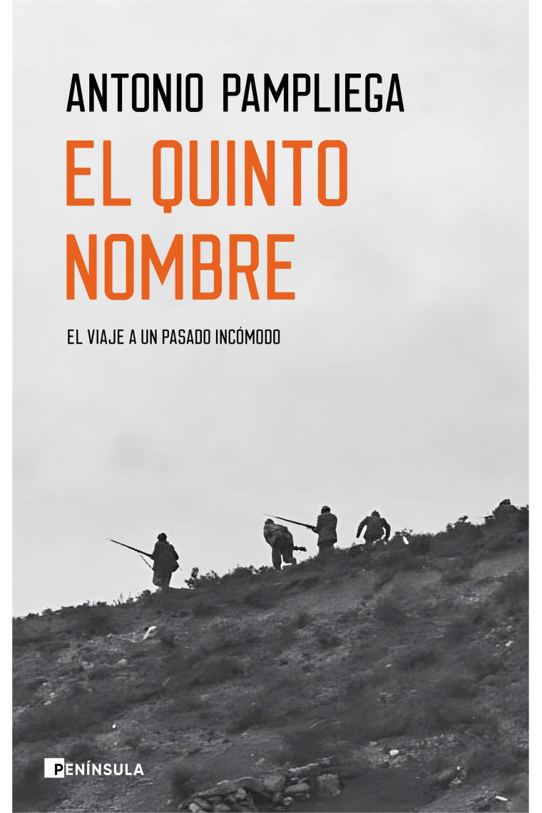 El quinto nombre. El viaje a un pasado incómodo