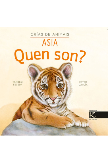 QUEN SON CRIAS DE ANIMAIS ASIA